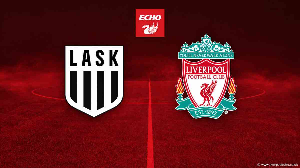 LASK vs Liverpool LIVE - score, goals, commentary stream
