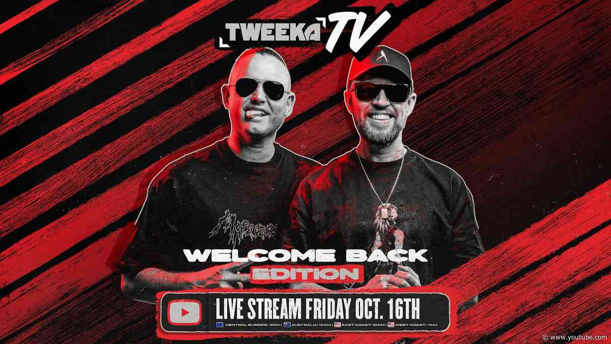 Tweeka TV - Episode 111 (The Welcome Back Edition)