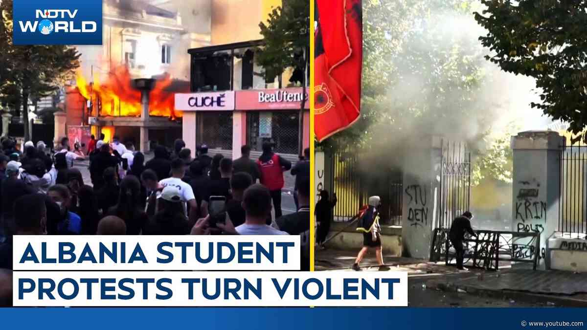 Albania Student Protests Turn Violent, Fires Break Out Near Education Ministry