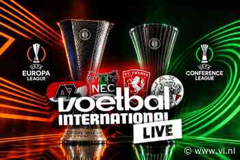 VI Live: Ajax en FC Twente openen Conference League, AZ en NEC in Europa League