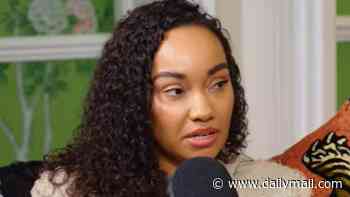 Leigh-Anne Pinnock recalls receiving 'awful' racist comments in her Little Mix days and says it's 'bizarre' the group's fans have now turned against each other