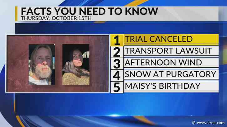 NM trial canceled, Lawsuit filed against aviation company, Cool to mild temperatures, First snow at Purgatory Resort, Hippo celebrates first birthday