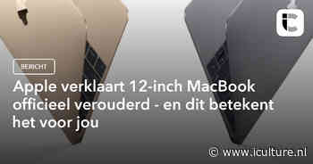 Apple verklaart 12-inch MacBook officieel verouderd – en dit betekent het voor jou
