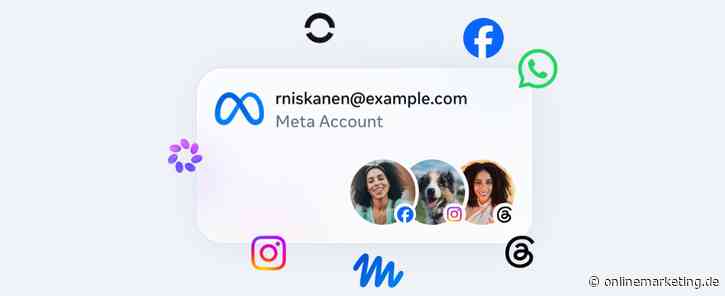 Meta Account startet: Ein Login für Facebook, Instagram und Co.