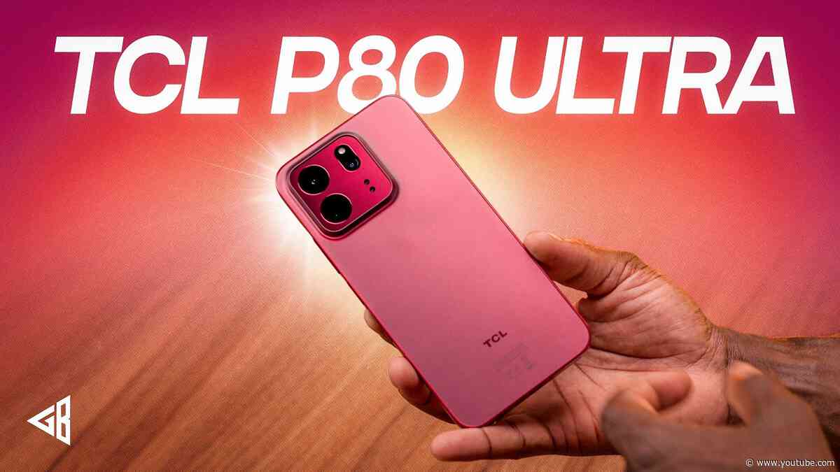 TCL P80 Ultra: Everything You Need to Know