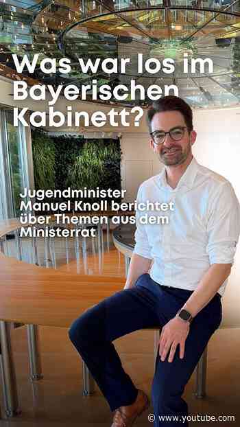 Was war los im Kabinett? - Bayern