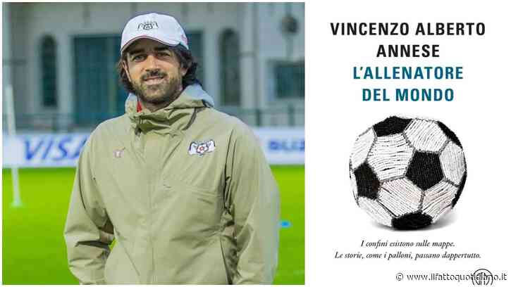 Dalla Cisgiordania alla Guinea, Vincenzo Alberto Annese esporta calcio e importa vita