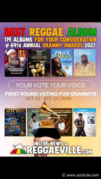 BEST REGGAE ALBUM - 119 Albums For Your Consideration @ GRAMMY AWARDS 2027 🔥