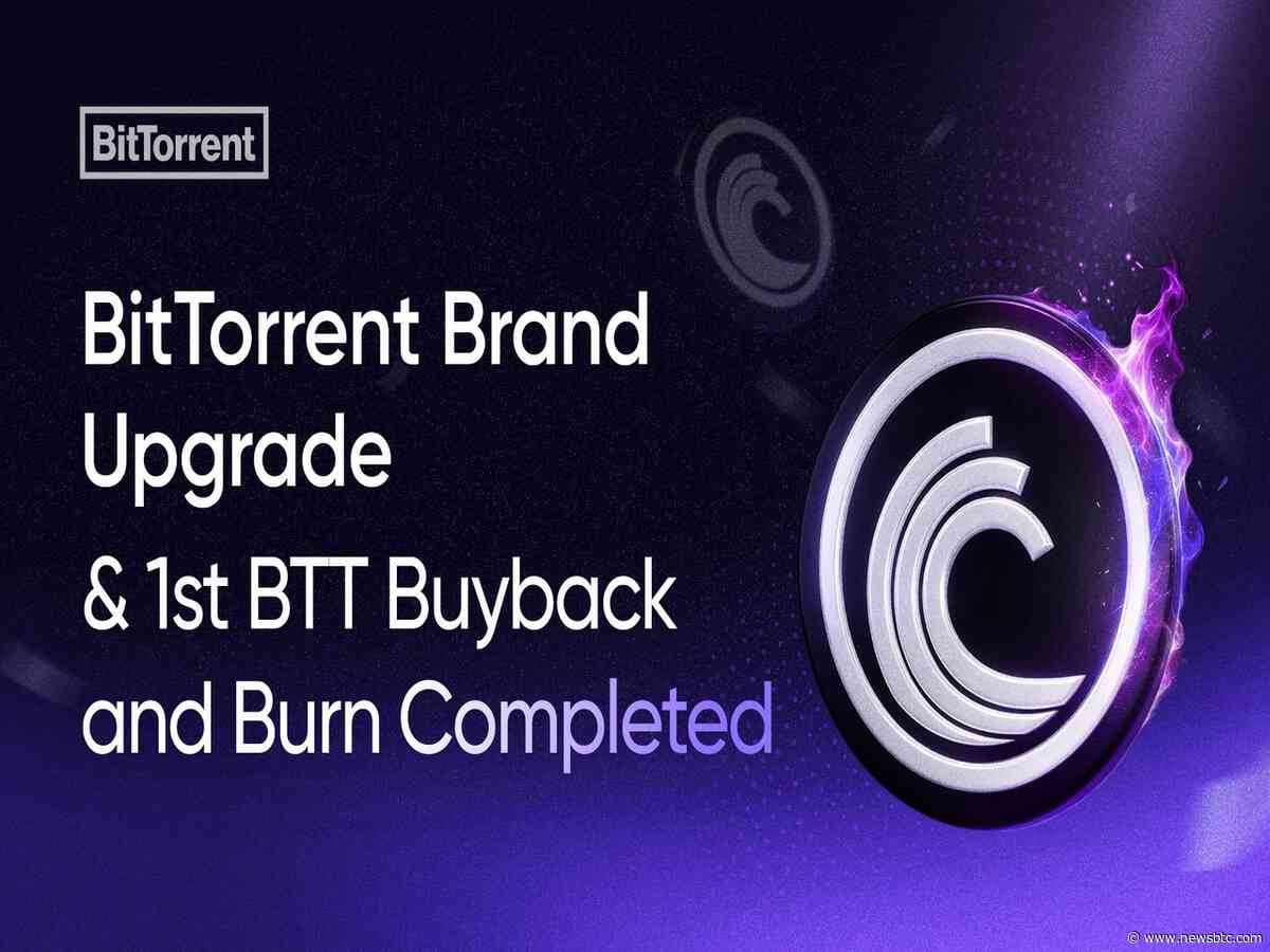 BitTorrent Ushers in Next-Gen Web3 Infrastructure with Strategic Rebrand and Inaugural BTT Burn
