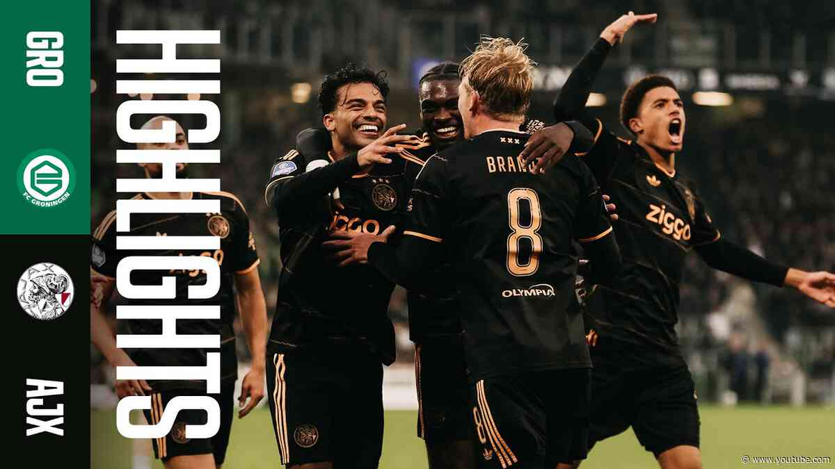 Important away win in Groningen! ❌❌❌ | Highlights FC Groningen - Ajax | VriendenLoterij Eredivisie