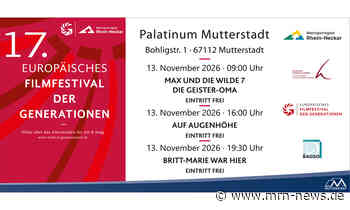 Mutterstadt – 17. Europäisches Filmfestival der Generationen gastiert wieder im Palatinum