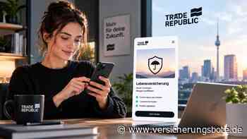Trade Republic wird Lebensversicherer