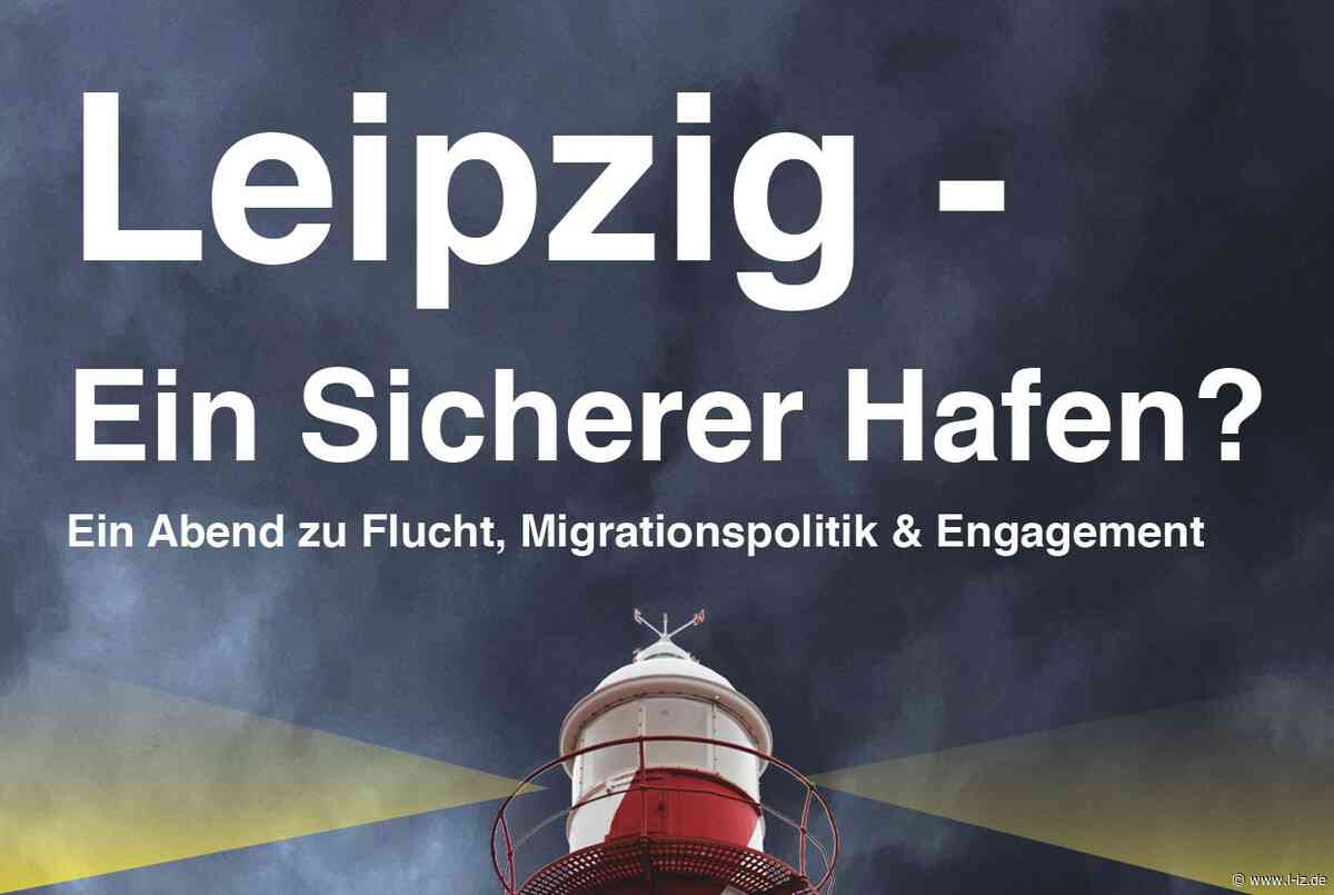 Info- und Diskussionsabend: „Leipzig Ein Sicherer Hafen?“