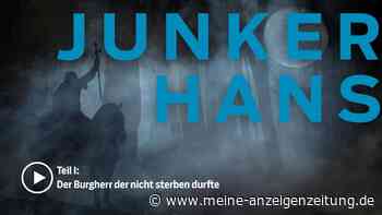 Ein Burgherr soll ewig jagen – doch die älteste Quelle kennt seinen Namen nicht