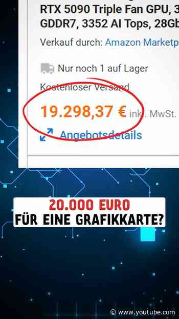 Die RTX 5090 kostet jetzt 20.000 €?! 🤯💸