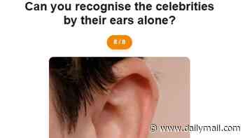 Can you recognise celebrities by their EARS? Take the test - as research reveals forensic experts only need one facial feature to identify individuals