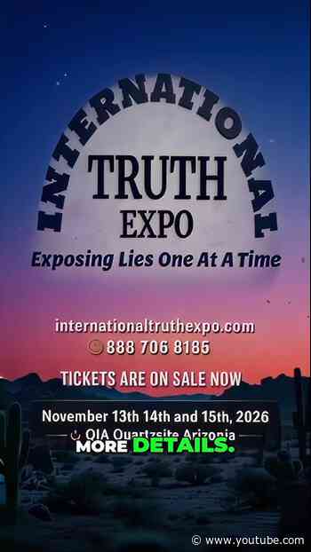 International Truth Expo Arizona November 13, 14, 15 get tickets now! ✅