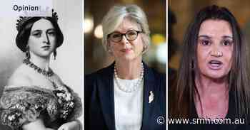 What do Jacqui Lambie, Helen Haines and Queen Victoria have in common? Far too much