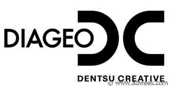 Dentsu Creative Expands Scope With Diageo Across U.S. Trade and Shopper Marketing