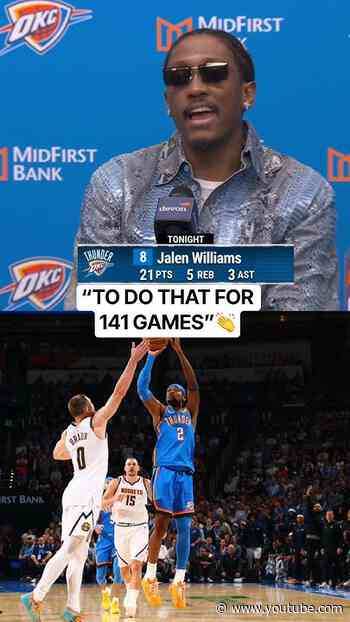Jalen Williams on SGA’s 141-Game 20+ Point Streak Ending 💯