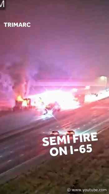 Semi Fire on I-65 in Louisville #traffic
