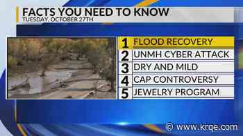 Flood recovery, UNMH cyberattack, dry and mild weather, cap controversy, jewelry program