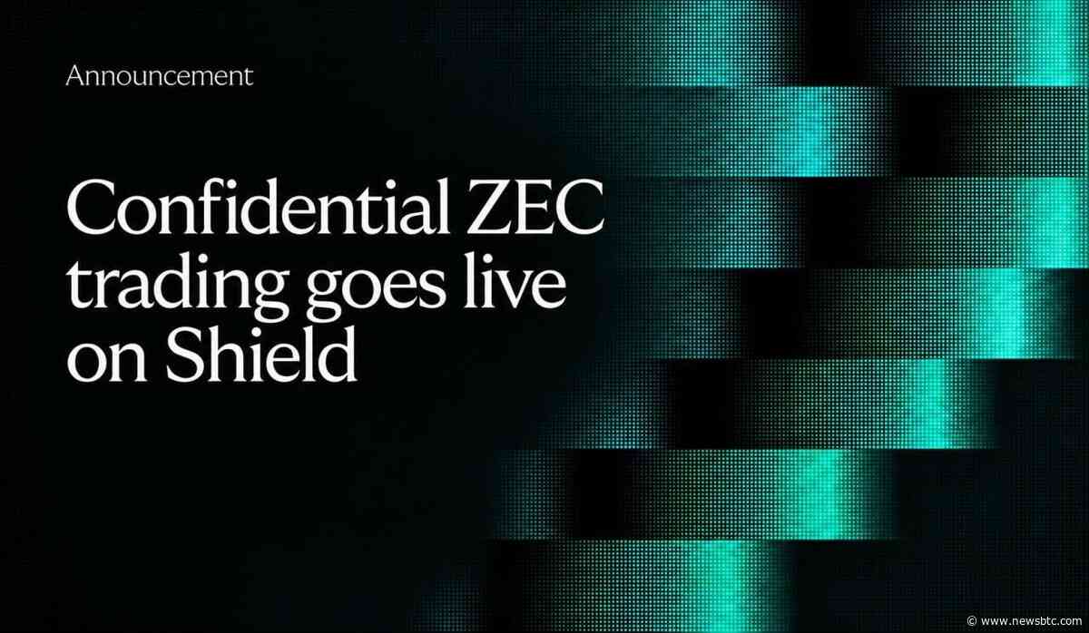 Confidential ZEC trading goes live on Shield