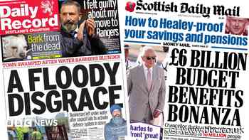 Scotland's papers: 'Floody disgrace' and 'Budget benefits bonanza'