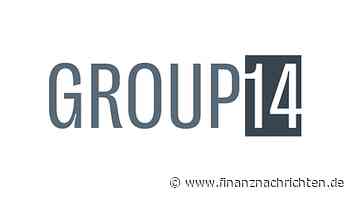 EQS-News: Group14 Technologies: Group14 schließt Serie-D-Finanzierungsrunde über 150 Millionen Euro ab, um die globale Produktionspräsenz zu beschleunigen