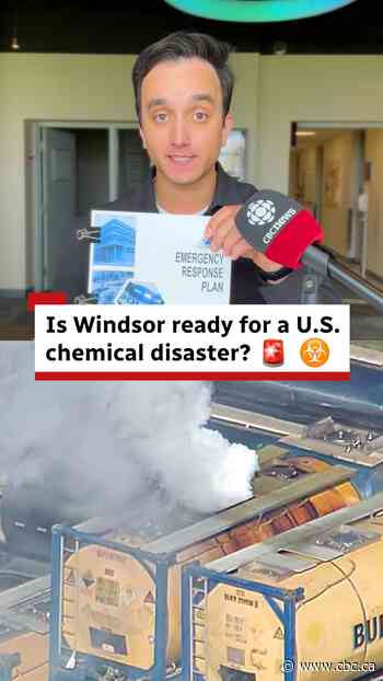 Is Windsor ready for a U.S. chemical disaster?