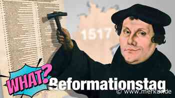 Was ist der Reformationstag?