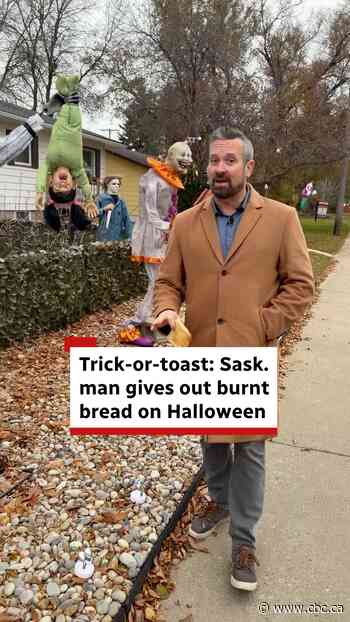 Trick-or-toast: Sask. man gives out burnt bread on Halloween